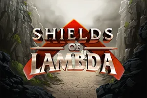 Shields of Lambda - HIGHBET33