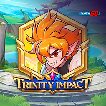 Trinity Impact - HIGHBET33
