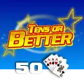 Tens or Better 50 Hand - HIGHBET33