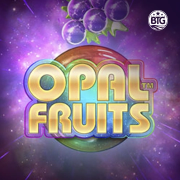 Bigtime : Opal Fruits - HIGHBET33