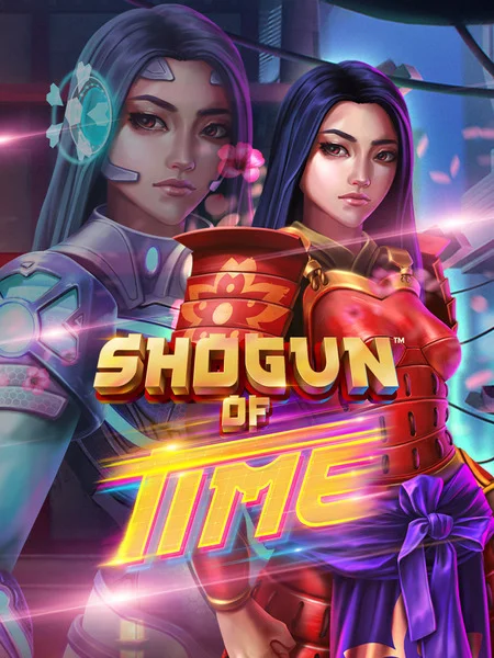 Shogun of Time - HIGHBET33
