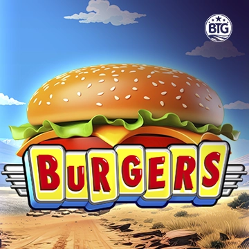 Bigtime : Burgers - HIGHBET33