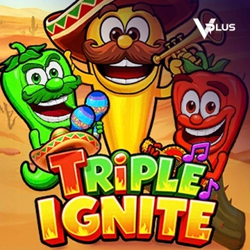 Triple Ignite - HIGHBET33