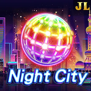 Jili : Night City - HIGHBET33