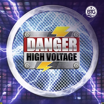 Bigtime : Danger High Voltage - HIGHBET33