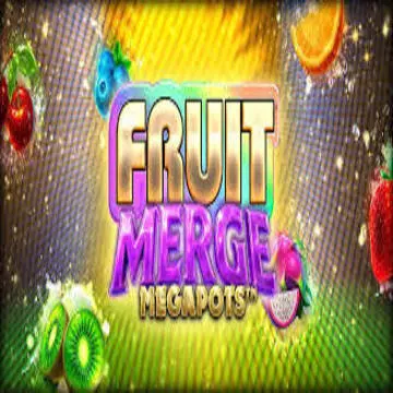 Bigtime : Fruit Merge Megapots - HIGHBET33