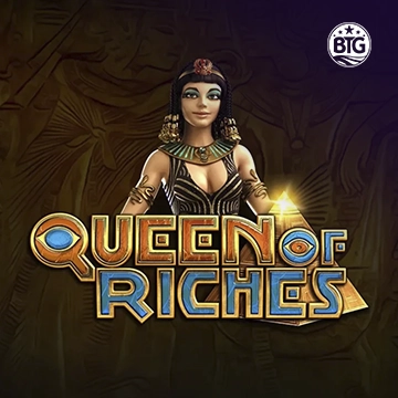 Bigtime : Queen of Riches - HIGHBET33
